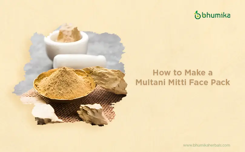 how to make multani mitti face pack