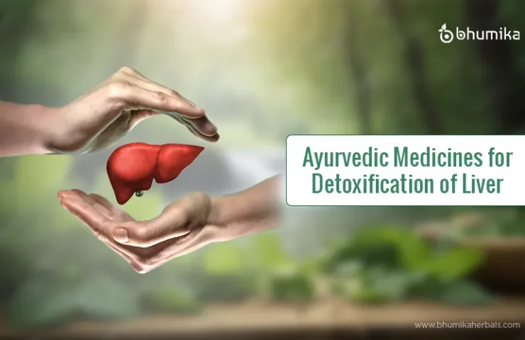 ayurvedic medicine for detoxification of liver
