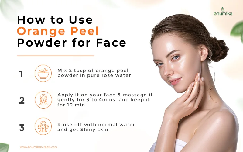 three steps on how to use orange peel powder for face and a women with clear skin