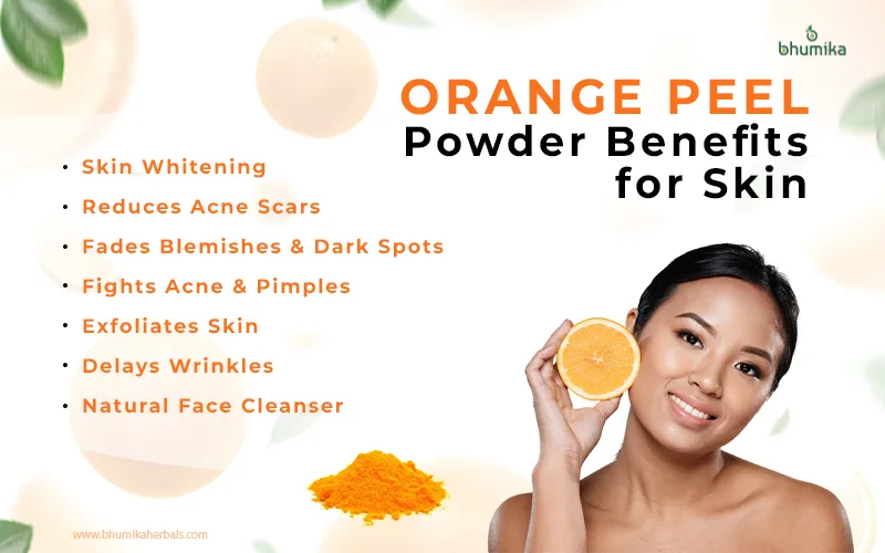 showing orange peel powder benefits for skin. Lists 7 benefits and features smiling woman holding orange slice