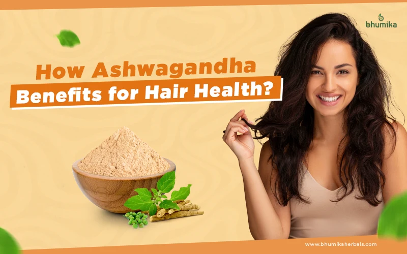 ashwaganda benefits for hair