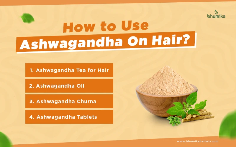 how to use ashwagandha on hair