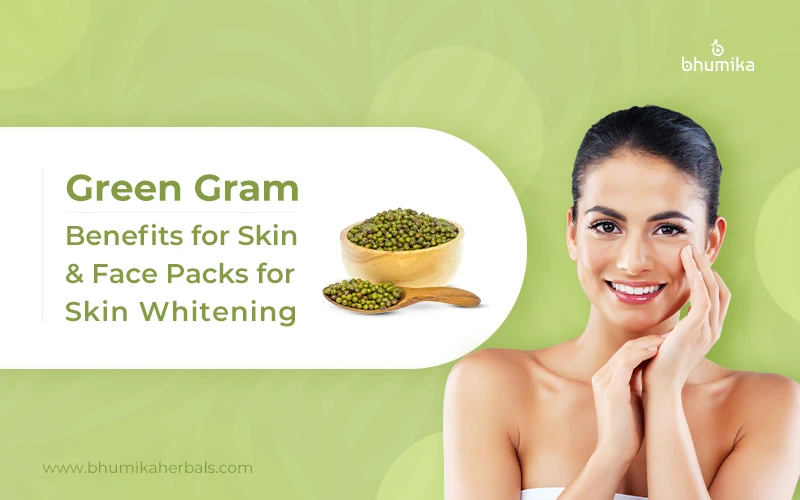 green gram benefits for skin