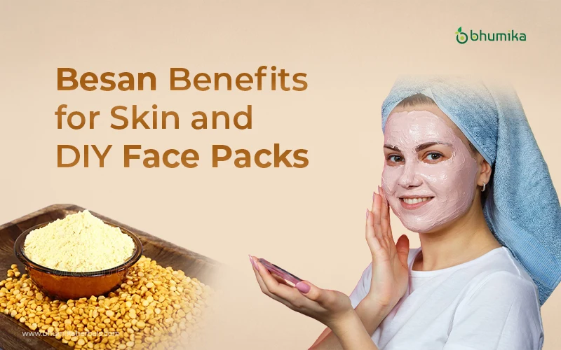 besan benefits for skin