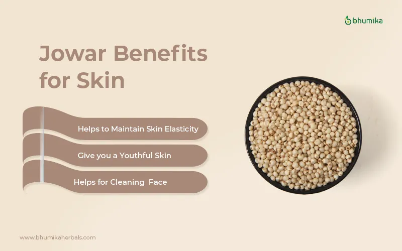 jowar benefits for skin