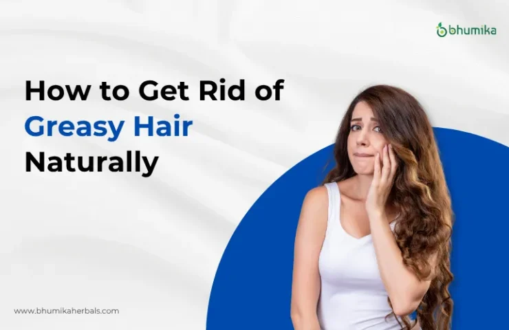 how-to-get-rid-of-greasy-hair