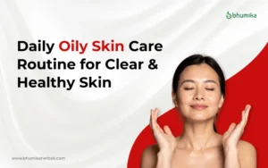 oily skin care routine