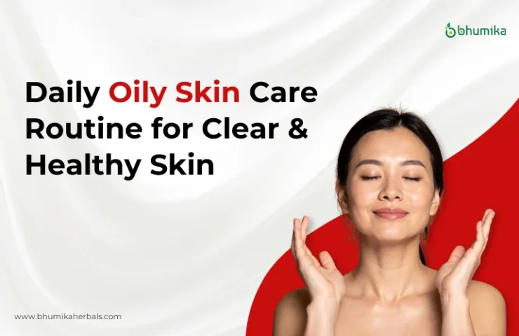 oily skin care routine