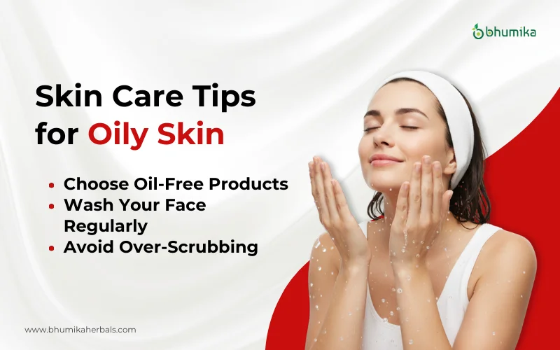 skin care tips for oily skin