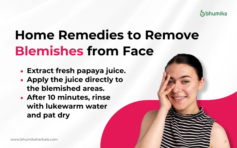 home remedies to remove blemishes on face