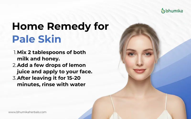 home remedy for pale skin